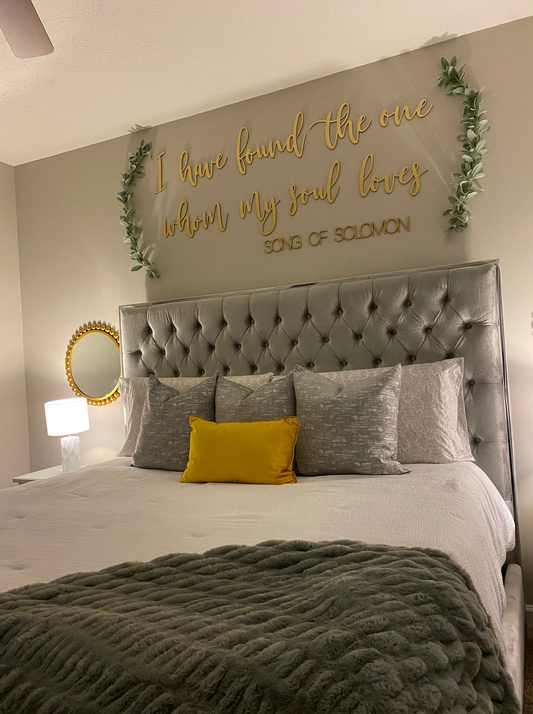 I have found the one whom my soul loves laser cut sign