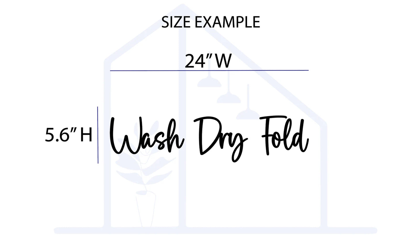 Wash Dry Fold Wood Sign