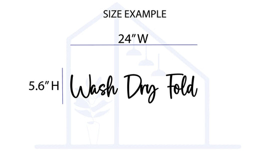 Wash Dry Fold Wood Sign