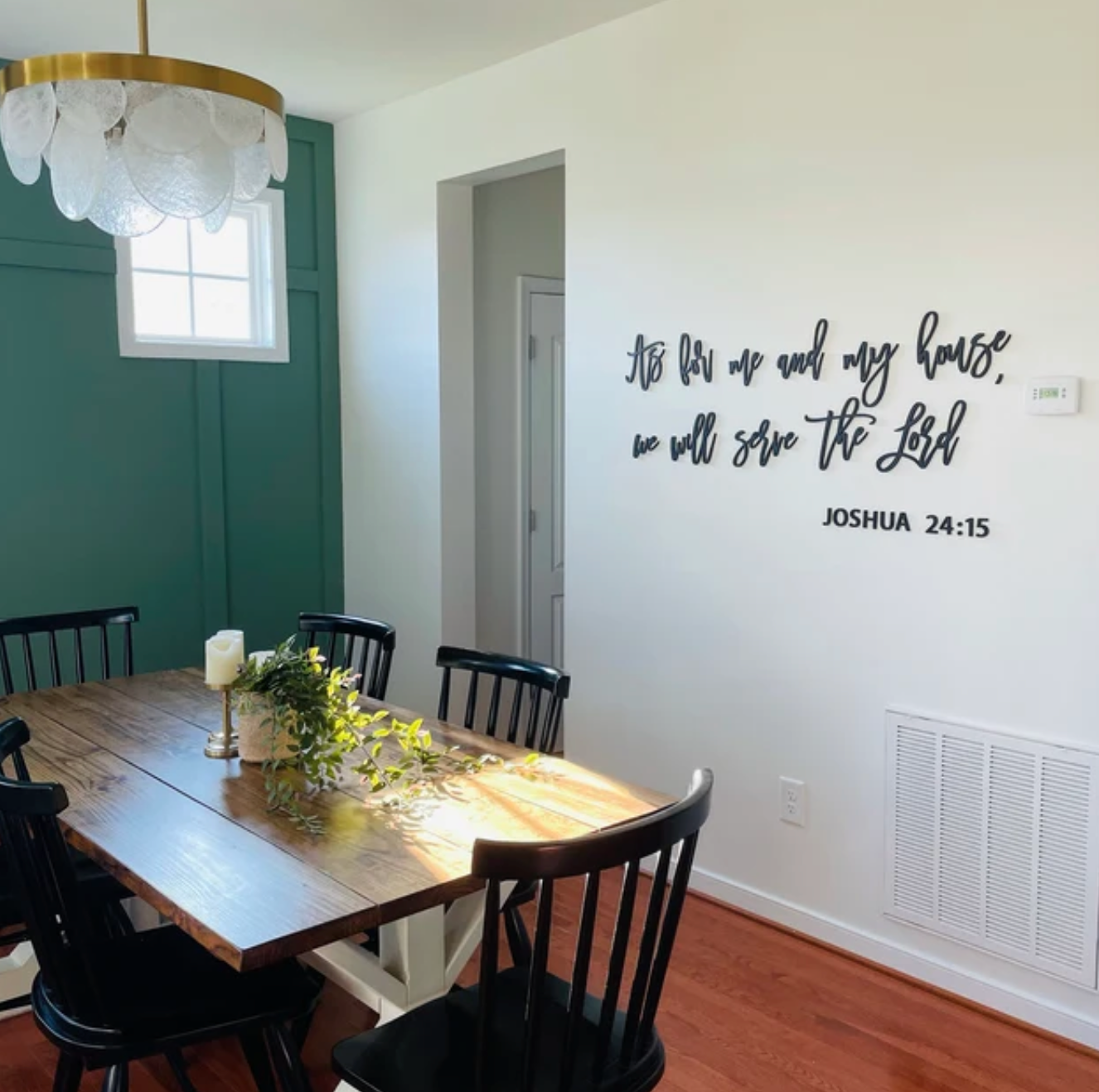As for me and my house, we will serve the Lord. Joshua 24:15 laser cut sign