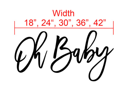Oh Baby Wood Sign